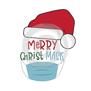 Merry Quarantine Christmas and Happy New Year. Santa wear mask and Chimney Gnomes  lettering quoteÂ design. For t shirt, greeting